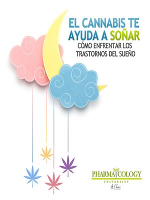 cover image of El cannabis te ayuda a soñar